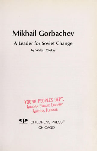 Mikhail Gorbachev: A Leader for Soviet Change (People of Distinction)