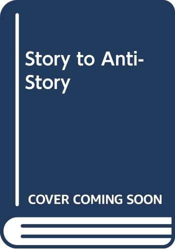 Story to Anti-Story