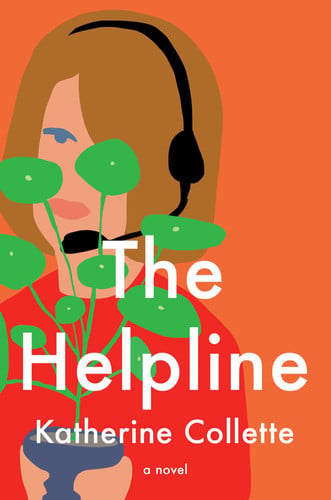 The Helpline: A Novel