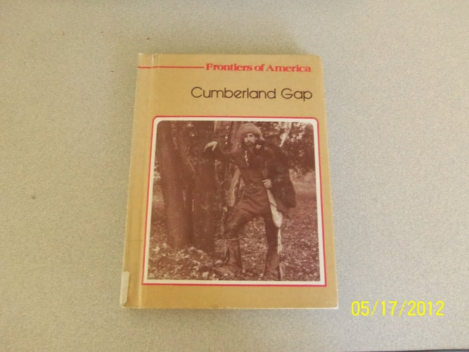 Cumberland Gap and Trails West