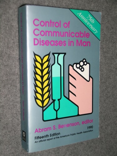 Control of Communicable Diseases in Man.