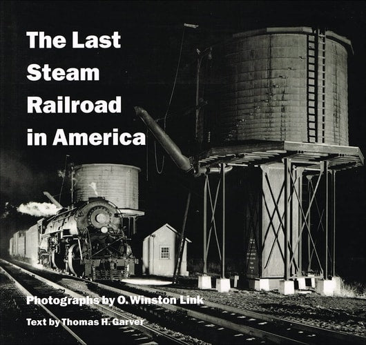 The Last Steam Railroad in America: From Tidewater to Whitetop