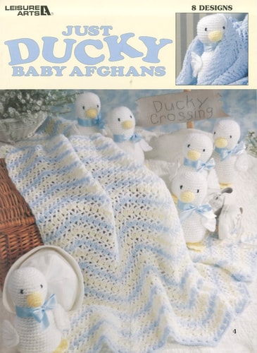 Just Ducky Baby Afghans: 8 Crochet Designs (Leisure Arts #3002)