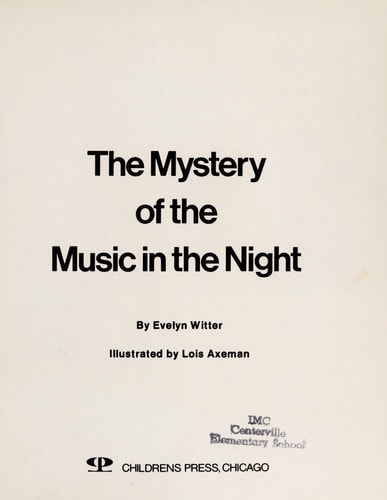 The Mystery of the Music in the Night