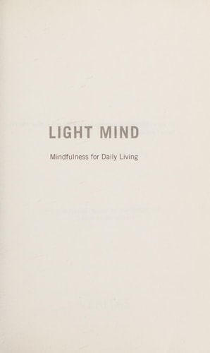 Light Mind: Mindfulness for Daily Living