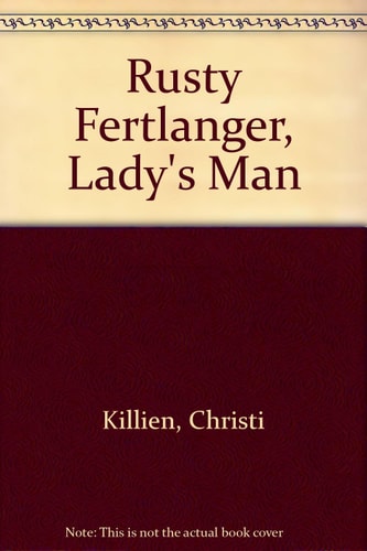 Rusty Fertlanger