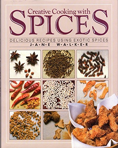 Creative Cooking With Spices