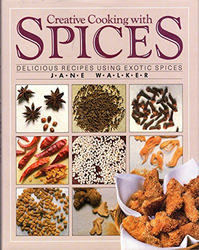 Creative Cooking With Spices