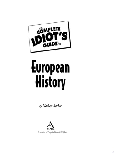 The Complete Idiot's Guide to European History