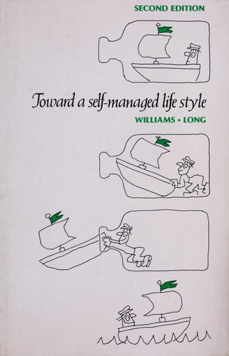 Toward a self-managed life style