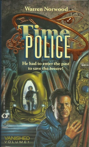 Vanished (Time Police, No.1)
