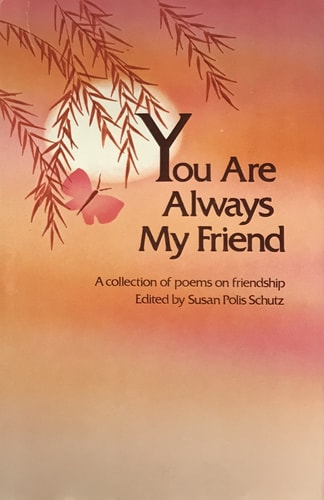 You Are Always My Friend