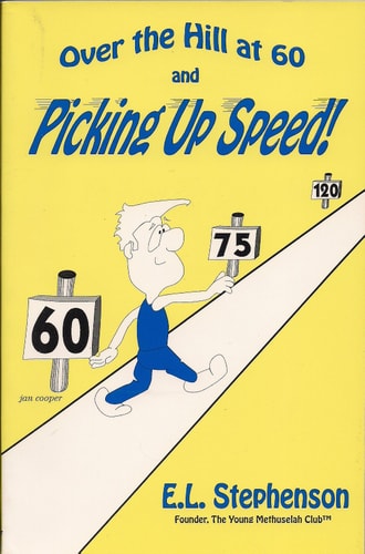 Over the hill at 60 and picking up speed!