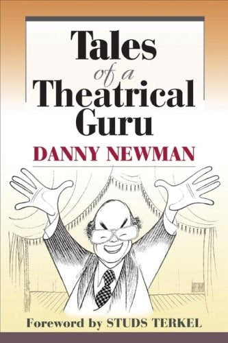 Tales of a Theatrical Guru (Music in American Life)