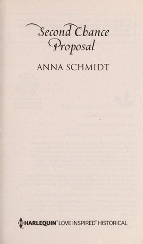 Second Chance Proposal (Amish Brides of Celery Fields, 4)
