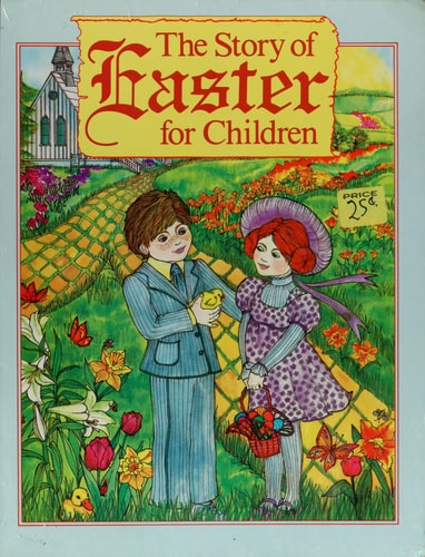 The Story of Easter for Children