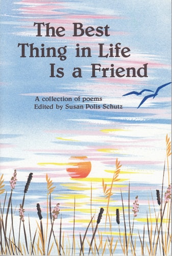 Best Thing in Life Is a Friend: A Blue Mountain Arts Collection (Friendship)
