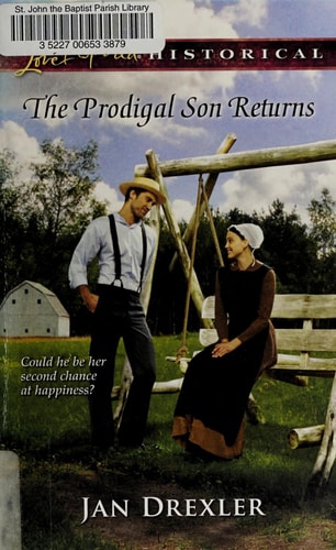 The Prodigal Son Returns (Love Inspired Historical)