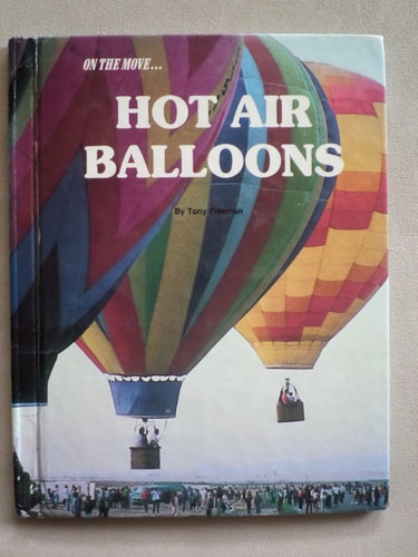 Hot Air Balloons (On the Move)