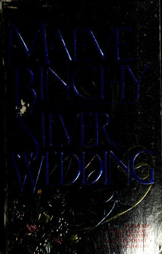 Silver Wedding: A Novel