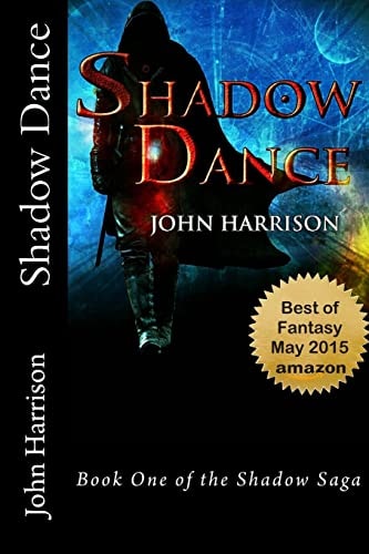 Shadow Dance (Shadow Saga, Vol. 1)