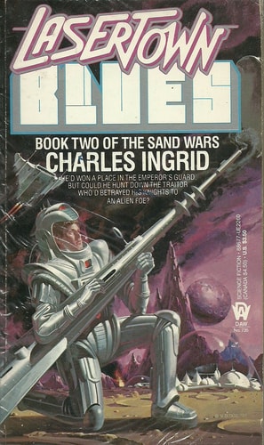 Lasertown Blues (Sand Wars)