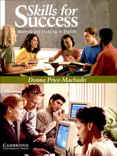 Skills for Success Student's Book: Working and Studying in English