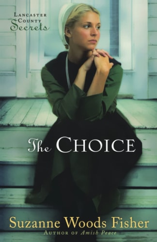 The Choice A Novel