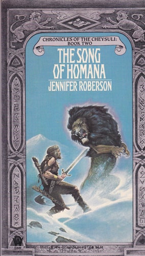 The Song of Homana (Chronicles of the Cheysuli, Book 2)