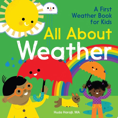 All About Weather A First Weather Book for Kids