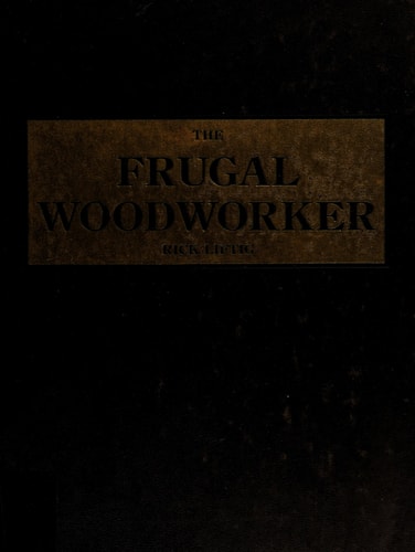 The Frugal Woodworker