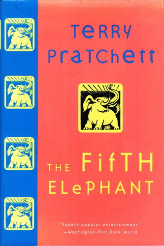 The fifth elephant: a novel of Discworld
