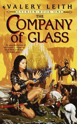 The Company of Glass: Everien: Book One (Everien, Bk 1)