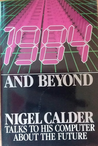 1984 and Beyond