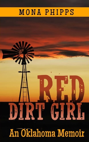 Red Dirt Girl: An Oklahoma Memoir