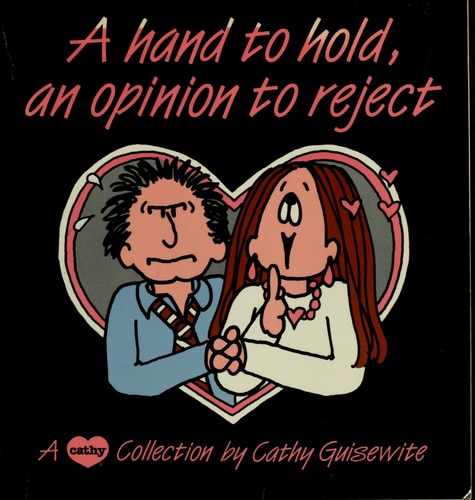 A Hand To Hold, An Opinion To Reject (A Cathy Collection)