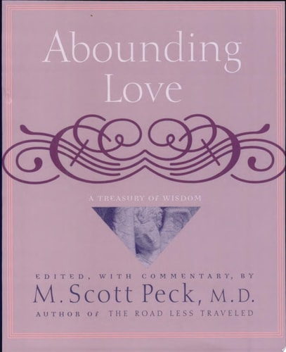 Abounding Love: A Treasury of Wisdom