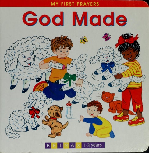 God Made (My First Prayers)