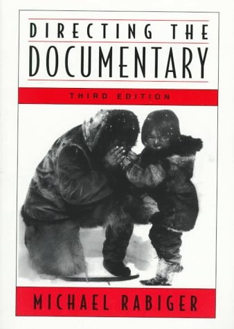 Directing the Documentary