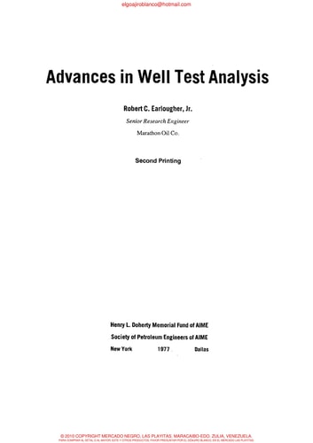 Advances in Well Test Analysis (Henry L. Doherty Series, Monograph, Vol. 5)