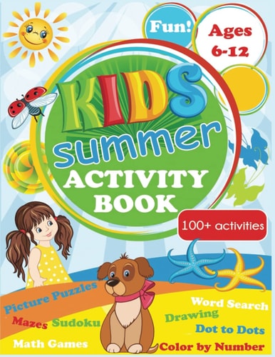 Kids Summer Activity Book Ages 6-12