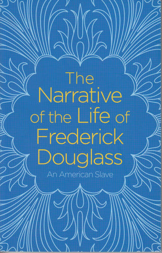 Narrative of the Life of Frederick Douglass