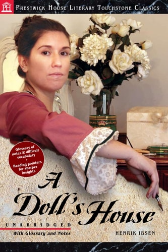 A Doll's House - Literary Touchstone Classics Edition