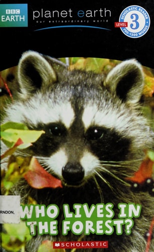 Planet Earth: Who Lives in the Forest?