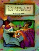 Somewhere in the World Right Now: (Reading Rainbow Book)