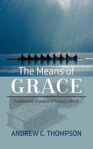 The Means of Grace