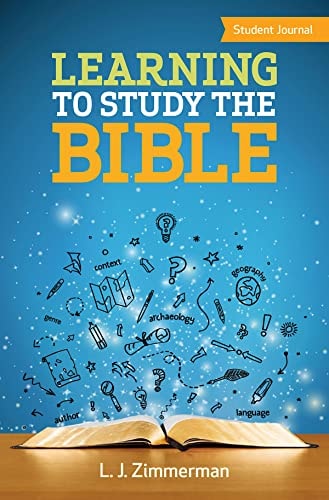Learning to Study the Bible Student Journal