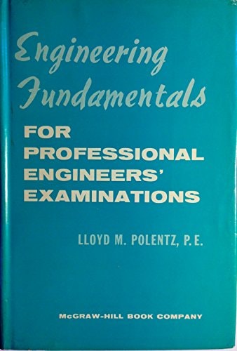 Engineering Fundamentals for Professional Engineers' Examinations