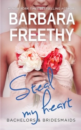 Steal My Heart (Bachelors & Bridesmaids) (Volume 2)
