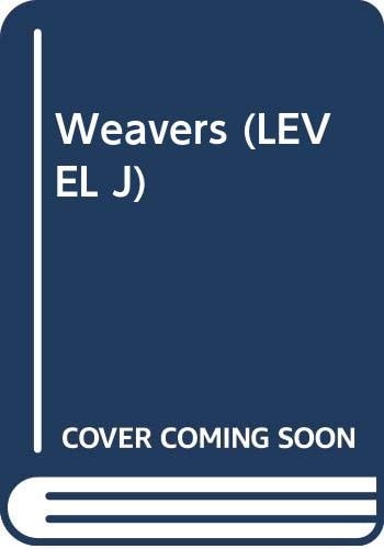 Weavers (LEVEL J)